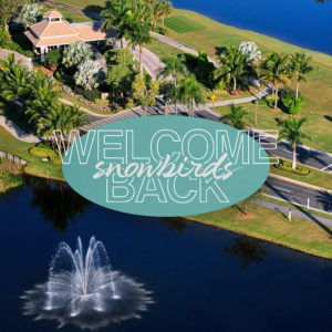 Welcome Back Snowbirds