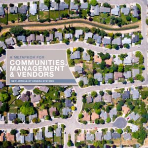 A Metaphor for Communities Mgmt and Vendors